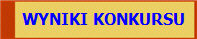 WYNIKI KONKURSU